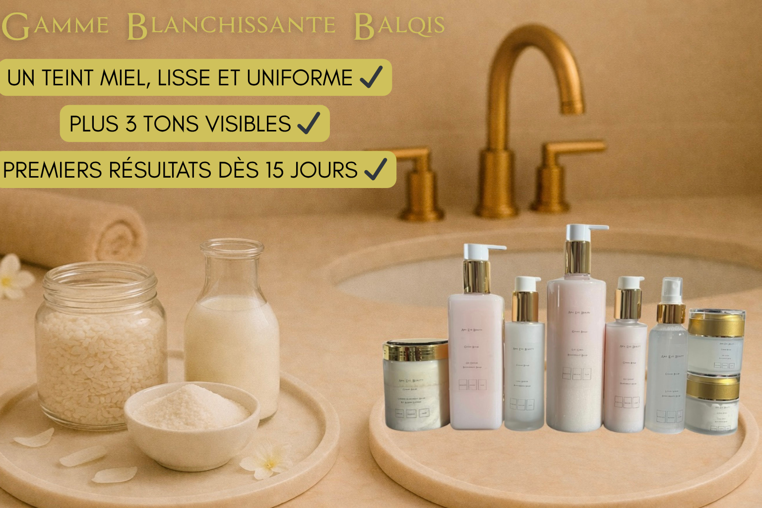 Gamme Blanchissante Balqis (avec Gel)
