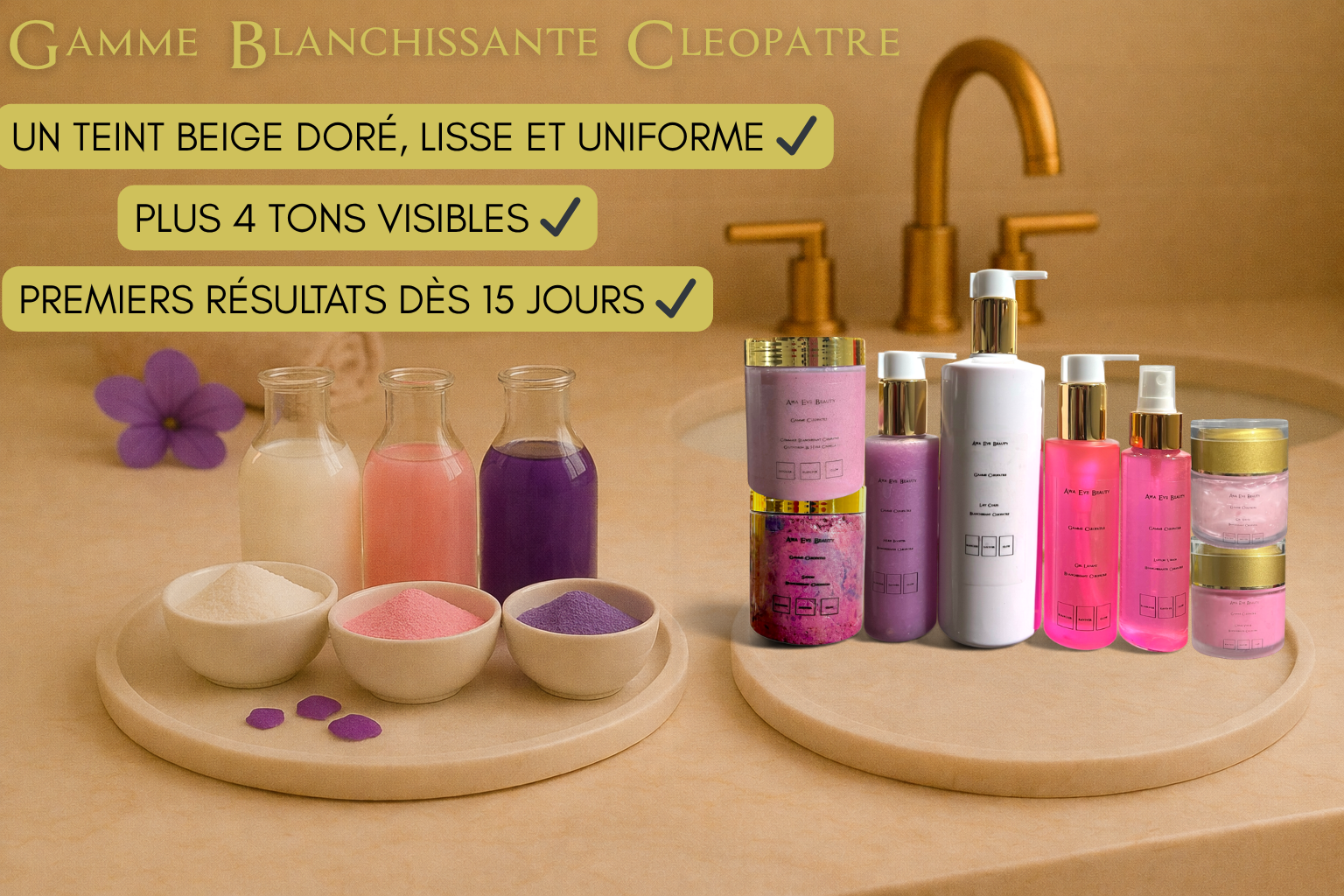 Gamme Blanchissante Intense Cléopatre (avec Savon)